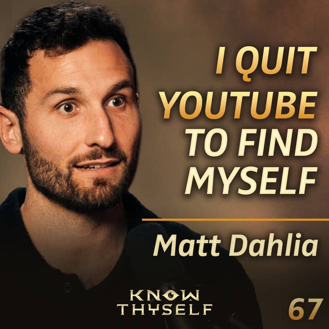 E67 - Matt Dahlia, Letting Go & Embracing New Beginnings : The Truth Of Why Matt Left Yes Theory