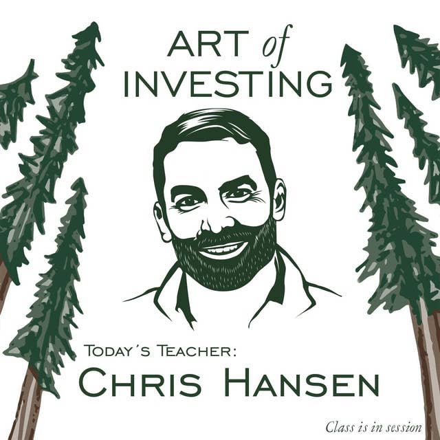 Chris Hansen: The Long & Short of Investing - [Art of Investing, EP.16]