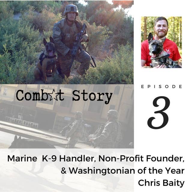 Chris Baity: Marine K-9 Handler | Non-Profit Founder | Washingtonian of the Year