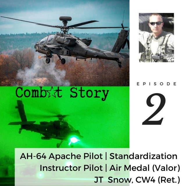 JT Snow: AH-64 Apache Pilot | Standardization Instructor Pilot | Air Medal (Valor)