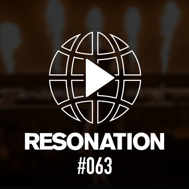 Resonation Radio #63