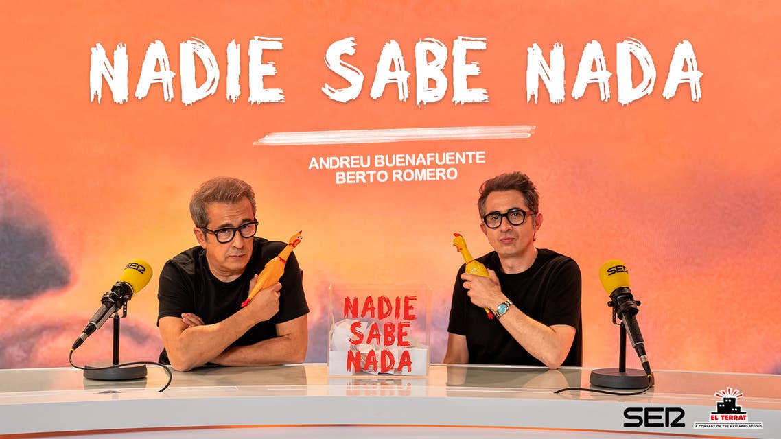 Nadie Sabe Nada | 11x33 | Tonterías graciosas by SER Podcast