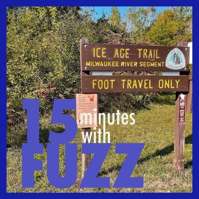 The Washington/Ozaukee County Ice Age Trail with Mike Muellenbach
