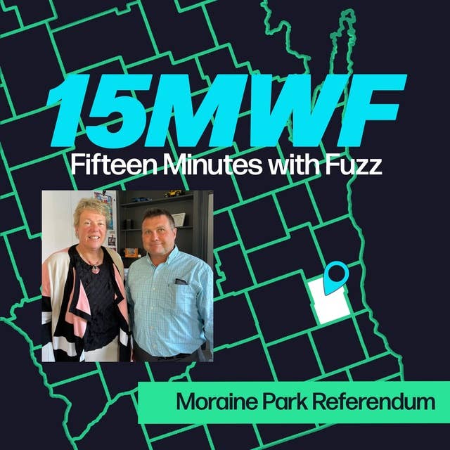 The Moraine Park Referendum with Bonnie Baerwald and Pete Rettler