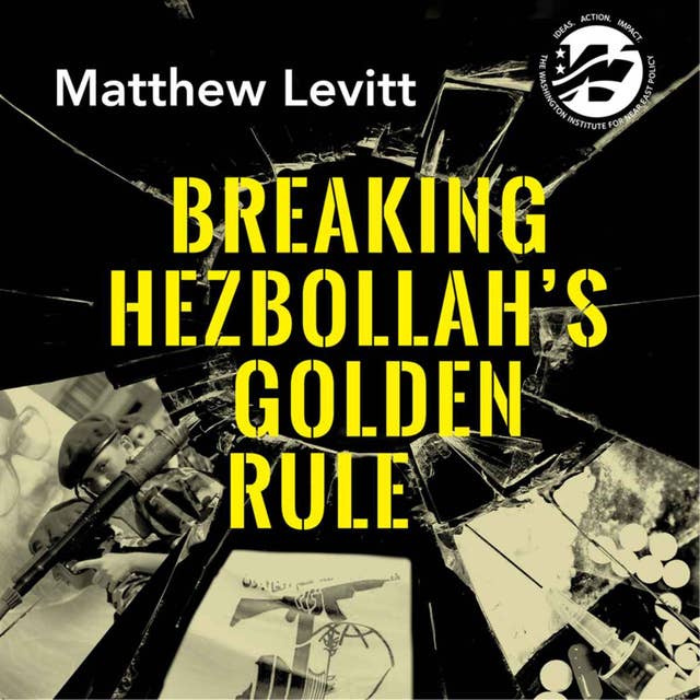 Breaking Hezbollah's Golden Rule - Trailer 