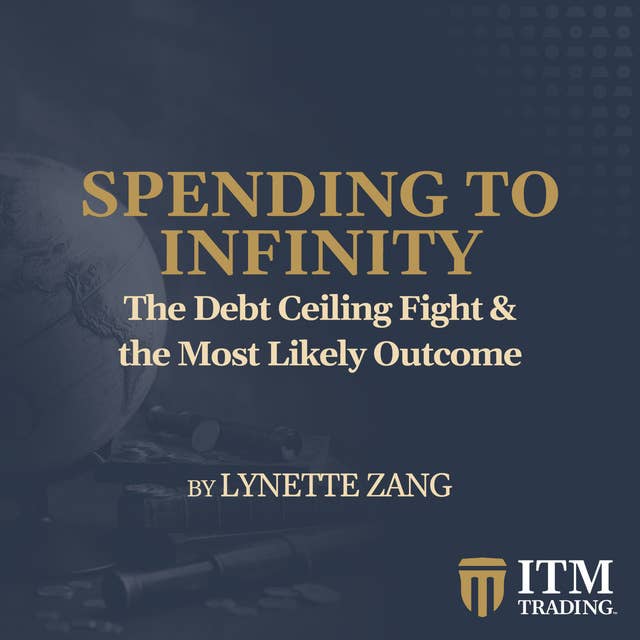 The Debt Ceiling Fight & the Most Likely Outcome