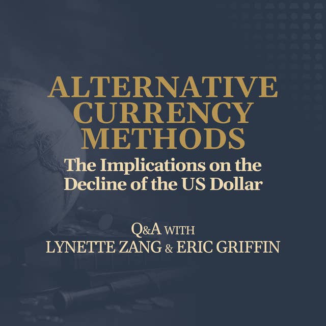 The Implications on the Decline of the US Dollar