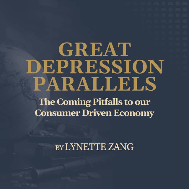 The Coming Pitfalls to our Consumer Driven Economy