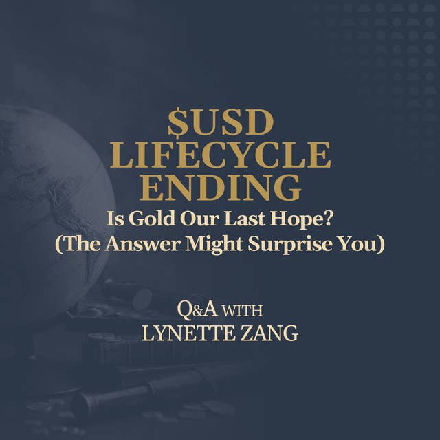 Is Gold Our Last Hope? (The Answer Might Surprise You)