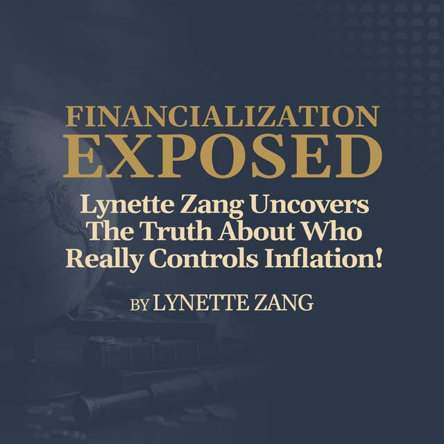 Lynette Zang Uncovers The Truth About Who Really Controls Inflation!