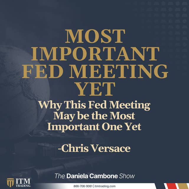 Why This Fed Meeting May be the Most Important One Yet