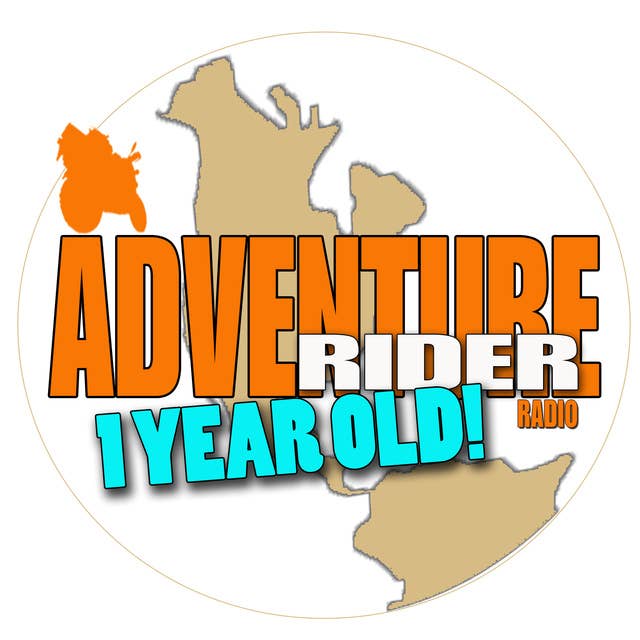 One Year of Adventure Rider Radio!