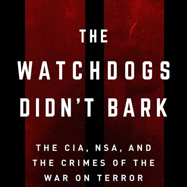The Watchdogs Didn't Bark, Interview w/ John Duffy & Ray Nowosielski