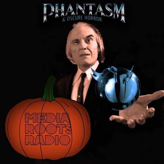 Phantasm & Other Obscure Horror Films w/ Mike Jackman