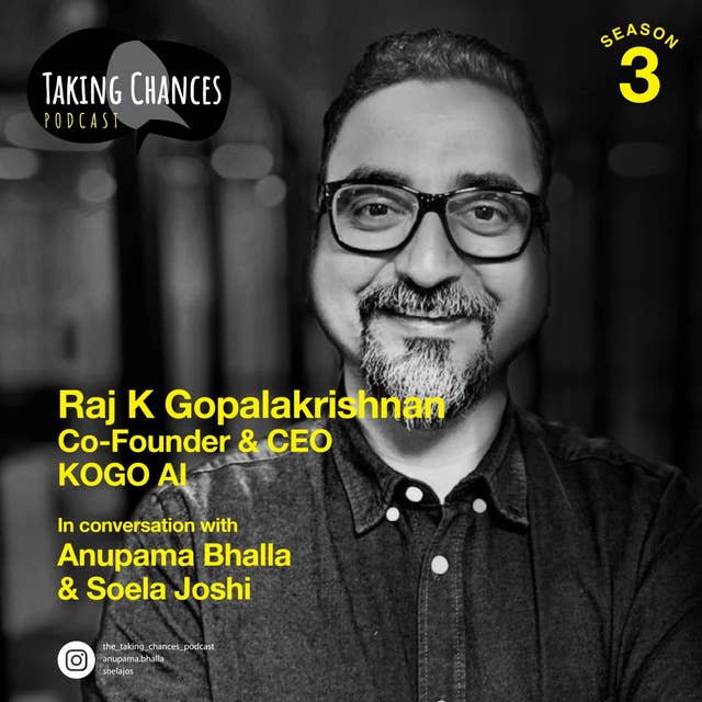 EP 38: No Shortcuts with Raj K Gopalakrishnan
