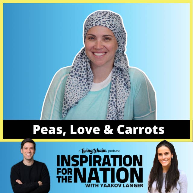 Peas, Love & Carrots: Danielle Renov - Motherhood, Soul Food & The Holy Land (with guest co-host: Gitta Langer)