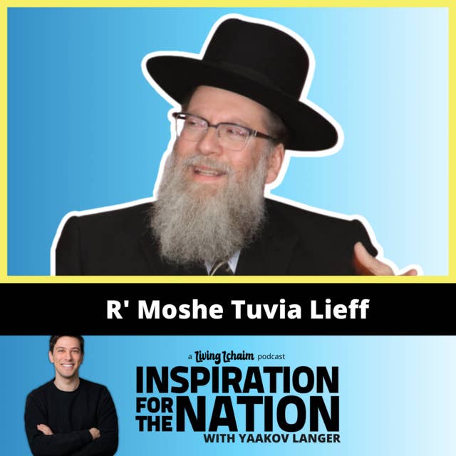 R' Moshe Tuvia Lieff: The Out-Of-Town & In-Town Rav