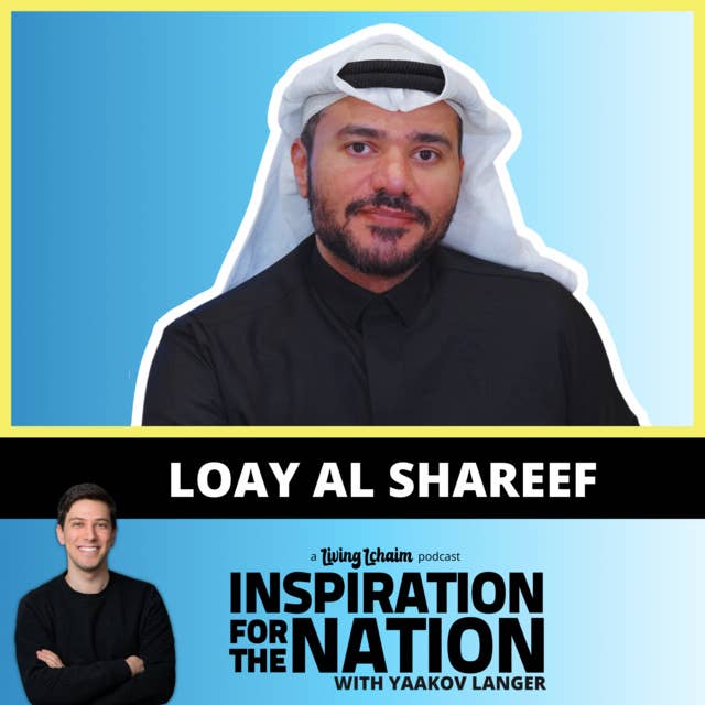 Loay Al Shareef: Why This Muslim Arab Loves The Jewish People