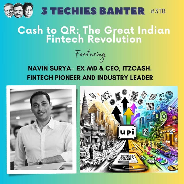 Cash to QR: The Great Indian Fintech Revolution