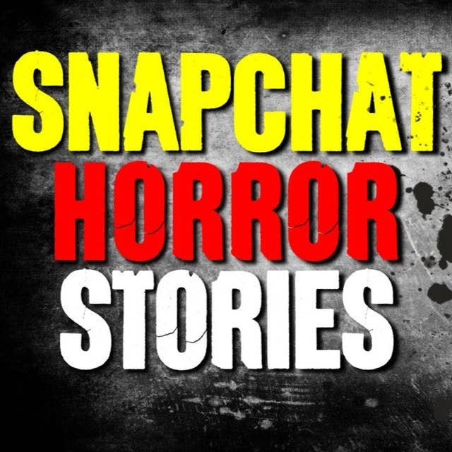 42 | 7 TRUE Snapchat Horror Stories Ft Let's Read