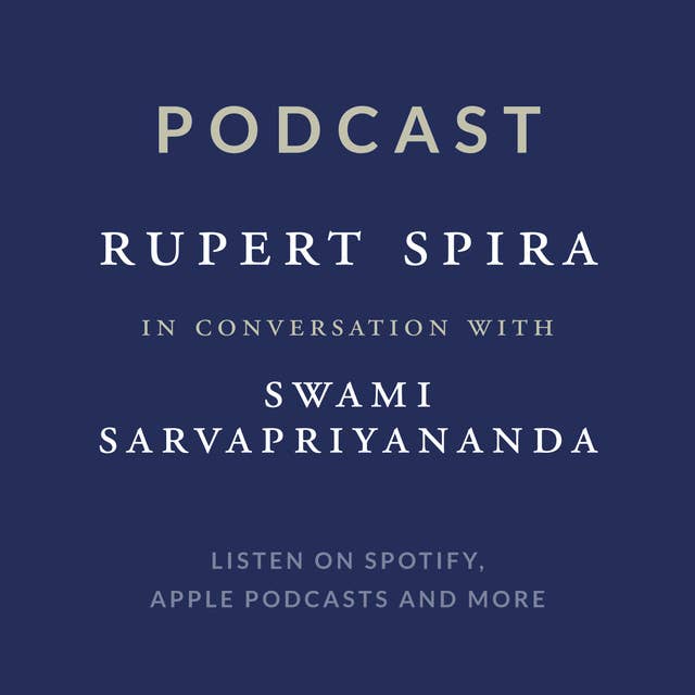 Episode 16: Swami Sarvapriyananda