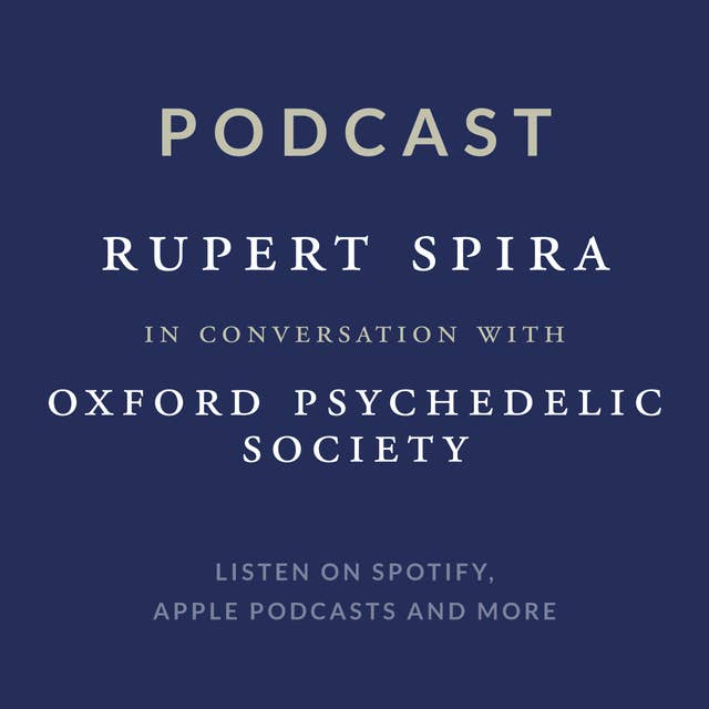 Episode 52: Oxford Psychedelics Society