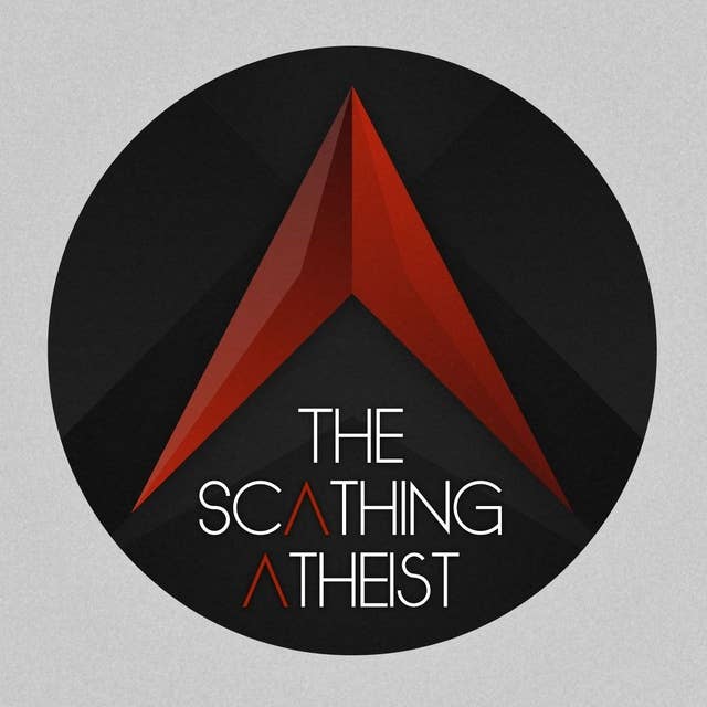 254: ScathingAtheist 254: Laying Down the Law Edition