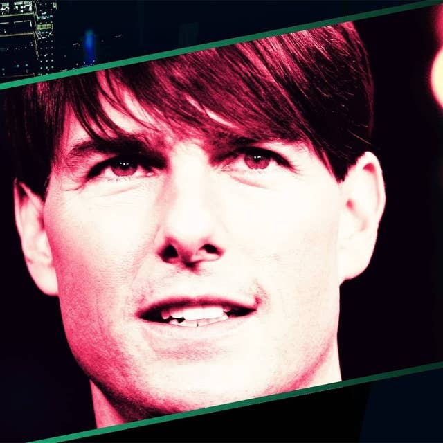 Tom Cruise – Hollywoods sista stora filmstjärna och scientologin