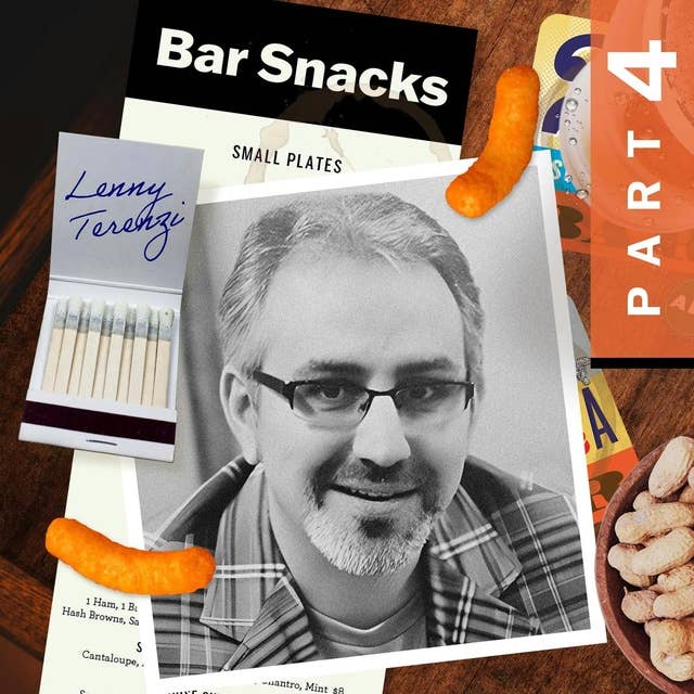Episode 36: Bar Snacks with Lenny Terenzi - Part 4 (Sega, Dr. Strange, Italian Sausage, Guitar and Lowbrow Artists)