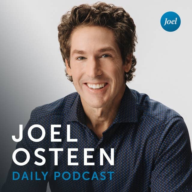 The God Who Goes Before You - Joel Osteen