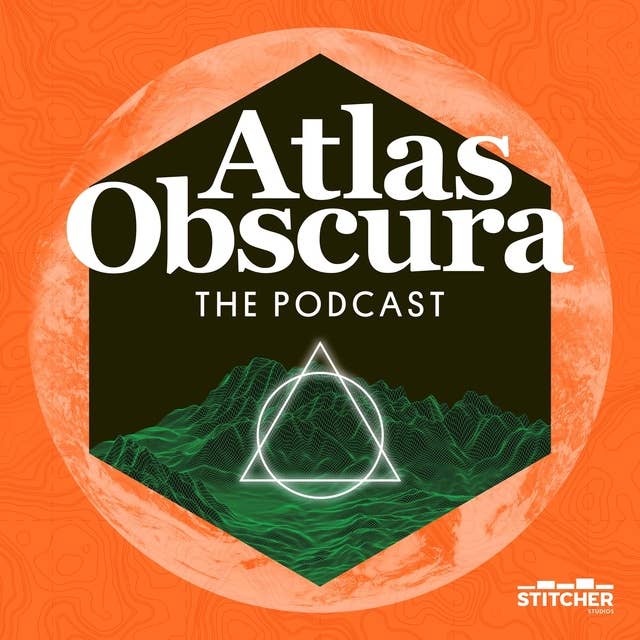 Atlas Obscura Live: Two Places And A Lie