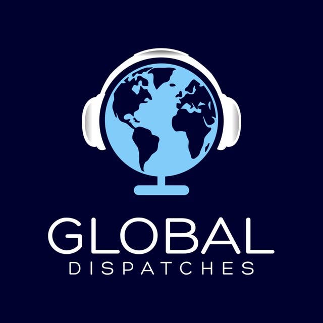 What’s Newsworthy? A Behind the Scenes Look at "Global Dispatches"