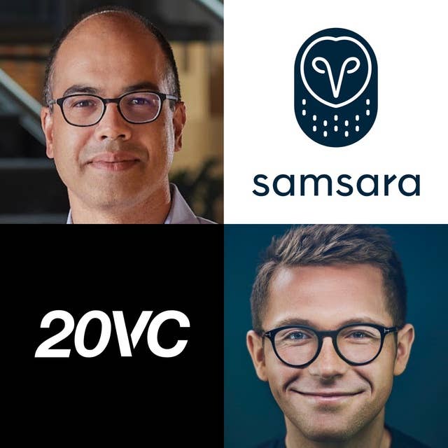 20VC: $18BN Market Cap and $1BN in ARR in 8 Years; Samsara | How to Find Product Market Fit Reliably | How to Create a Multi-Product Company | The Pros and Cons of Serial Entrepreneurship with Sanjit Biswas, Founder & CEO @ Samsara