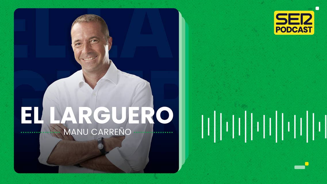 El Larguero a la 01.00 | La última hora de la RFEF, hablamos con Sergio Escudero del Valladolid y el draft de la NFL
