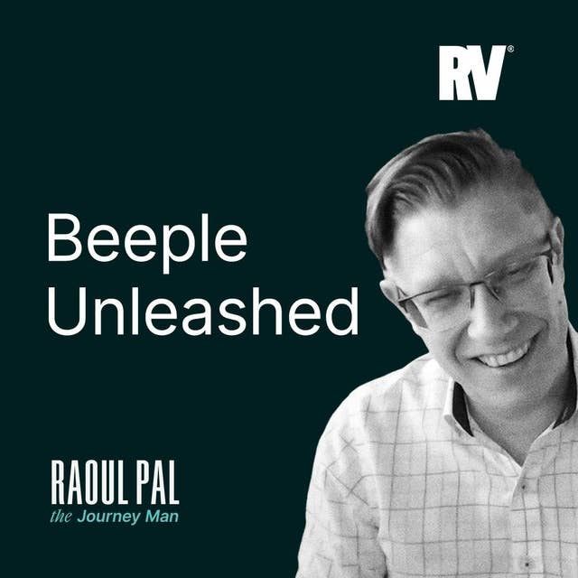 Beeple and Raoul: Raw and Uncut