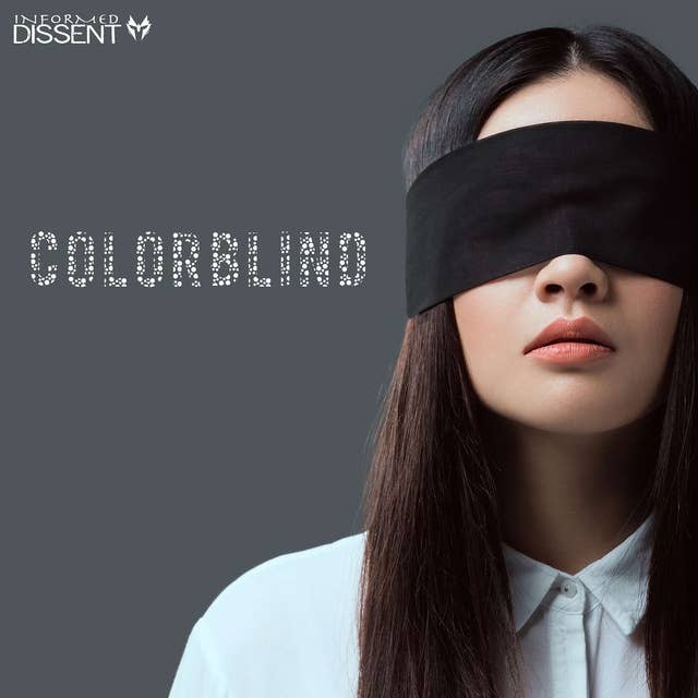 Episode 35: Colorblind
