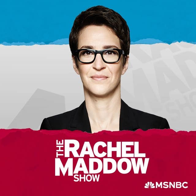 The lesson in Maddow's new podcast: Saving democracy takes everyone