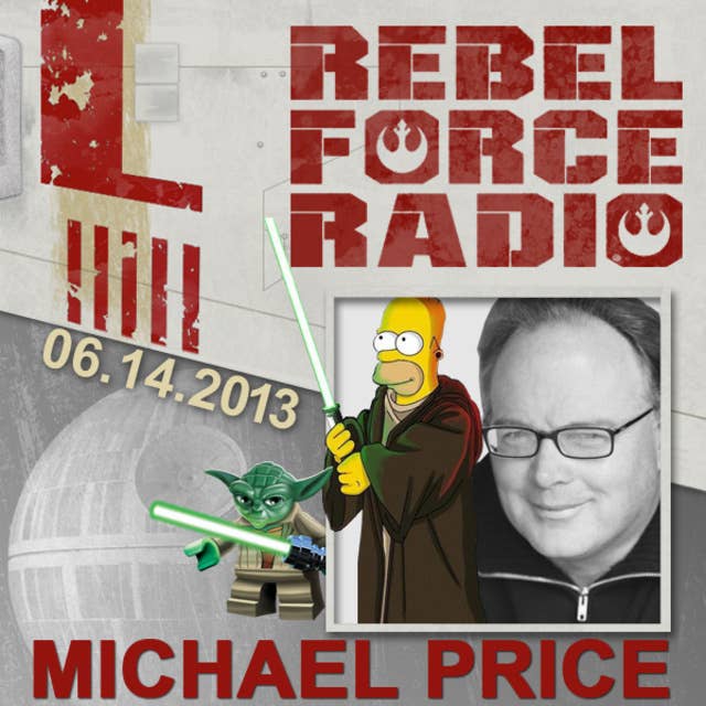 RebelForce Radio: June 14, 2013 with Michael Price