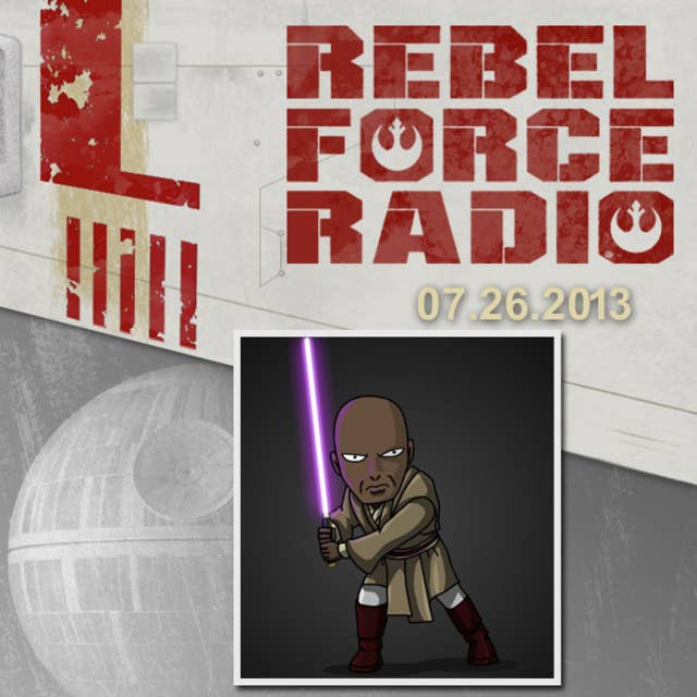RebelForce Radio: July 26, 2013