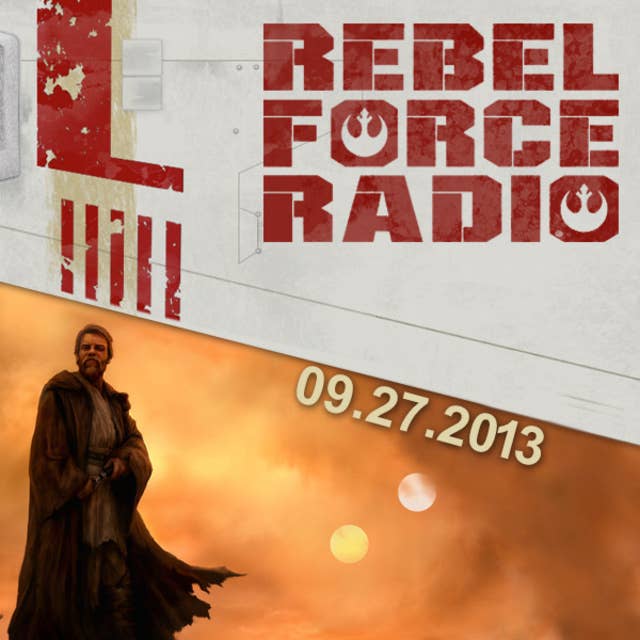 RebelForce Radio: September 27, 2013
