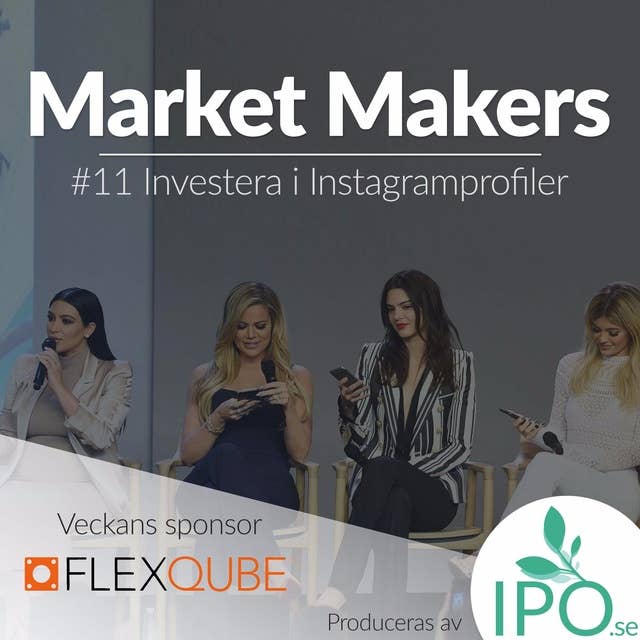 Market Makers - #11 Investera I Instagramprofiler