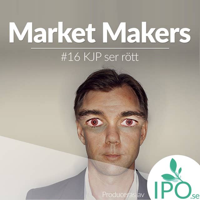 Market Makers - #16 KJP Ser Rött