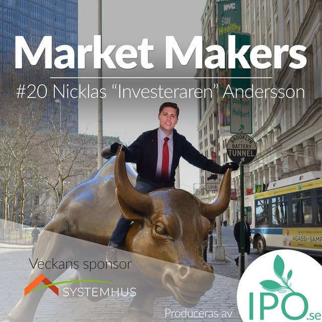 Market Makers - #20 Nicklas "Investeraren" Andersson