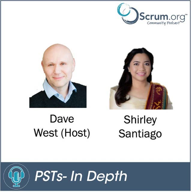 Professional Scrum Trainers - In Depth: Exploring the Journeys of Scrum.org PSTs featuring Shirley Santiago