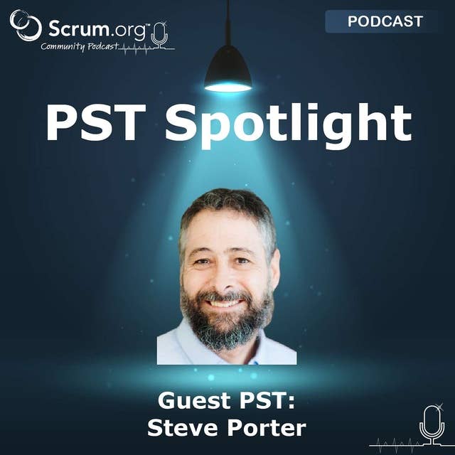 Professional Scrum Trainer Spotlight - Steve Porter