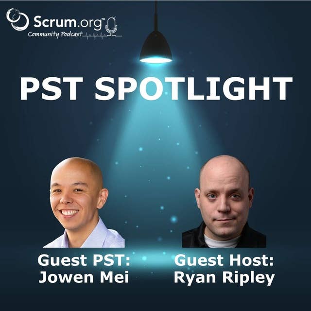 Professional Scrum Trainer Spotlight - Jowen Mei's Journey to Scrum Mastery