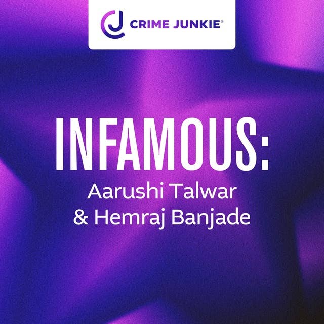 INFAMOUS: Aarushi Talwar & Hemraj Banjade