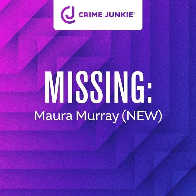 MISSING: Maura Murray (NEW)