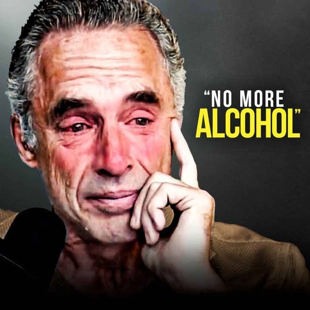 QUIT ALCOHOL IN 2024 - One of The Most Eye Opening Motivational Episodes Ever