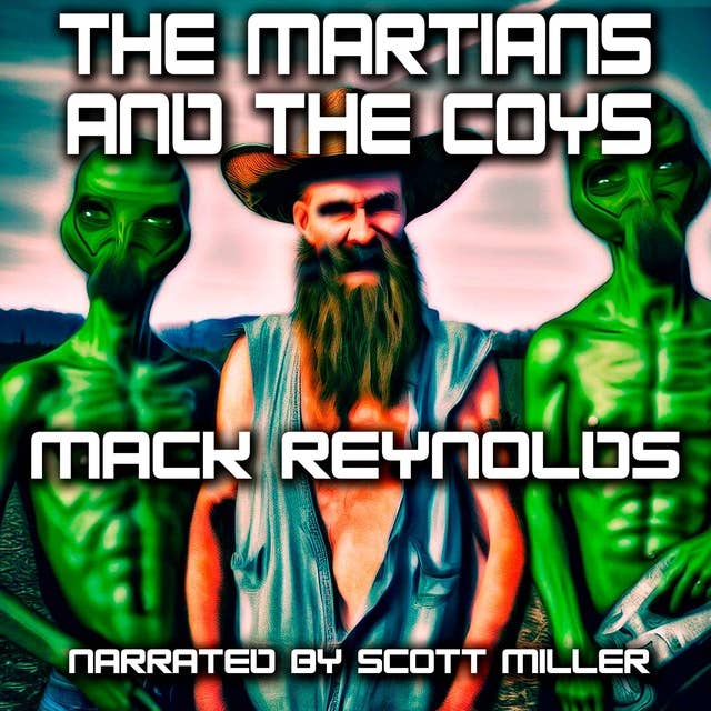 The Martians and the Coys by Mack Reynolds - Mack Reynolds Stories